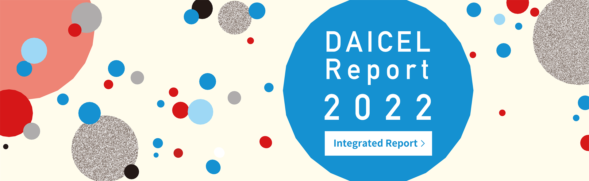 DAICEL Report 2022 Integrated Report